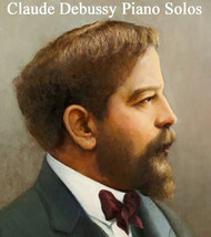 Select Claude Debussy  Player Piano Solos for MIDI Based Player Pianos - $24.95