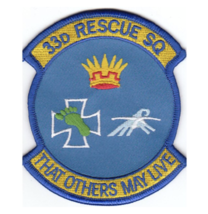 4&quot; AIR FORCE 33RD RESCUE SQUADRON THAT OTHERS MAY LIVE EMBROIDERED PATCH - $28.99