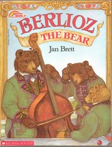 Berlioz the Bear Jan Brett - $2.93