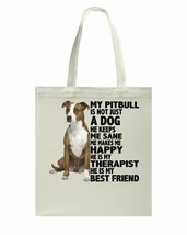 Pitbull is My Best Friend Bag My Therapist Dogs Lover Canvas Bags Cotton 15&quot; - £16.03 GBP