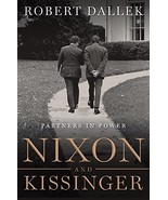 Nixon and Kissinger: Partners in Power Dallek, Robert - £6.68 GBP