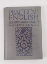 Antique Vintage Text Book Practical English Seventh Grade Maximum Course 1925 - £9.39 GBP