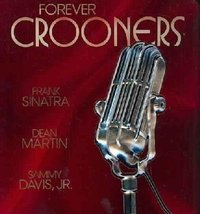 Forever Crooners: 3 CD&#39;s in Tin Box [Audio CD] Frank Sinatra; Dean Martin and Sa - $9.46