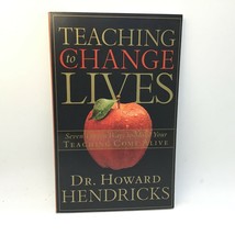 Teaching to Change Lives Paperback by Dr Howard Hendricks Unused Book (B) - £9.15 GBP