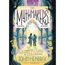 The Mythmakers: The Remarkable Fellowship of C.s. Lewis &amp; J.r.r. Tolkien a Graph - £18.13 GBP