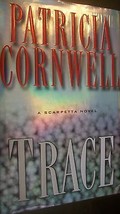 Trace No. 13 by Patricia Cornwell (2004, Hardcover) - $15.00