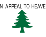  An Appeal To Heaven Liberty Pine Tree 6&#39;x10&#39; Flag ROUGH TEX® 100D - £84.57 GBP