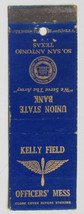 Kelly Field Texas 20 Strike Military Matchbook Cover Union State Bank San Antoni - £1.36 GBP