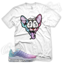 CASH CAT T Shirt for N Air Vapormax Plus Pastel Psychic Pink Thistle Aurora - $25.64+