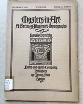 Masters in Art Monograph Whistler December 1907 - £6.03 GBP