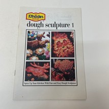 Dough Sculpture 1 Cookbook Paperback Book from Rhodes Bake And Serve - £9.58 GBP