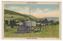 Pumping Equipment Oil Fields Bradford Pennsylvania linen postcard - $5.94