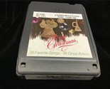 8 Track Tape Merry Christmas Various Artists 36 Favorite Songs 1975 - $5.00