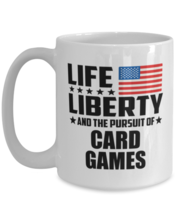 Funny Mug for Card Games Collector - Life Liberty And The Pursuit - 15 oz  - £12.66 GBP