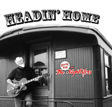 Headin &#39;Home by Danny Kay &amp; the nightlifers (cd-2012) NEW-FREE SHIPPING-
show... - £21.75 GBP