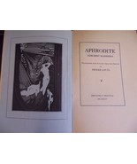 APHRODITE (Ancient Manners) Privately Printed 1925 FREE SHIPPING - $14.86