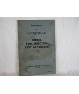 Caterpillar Cat Diesel Fuel Injection Test Apparatus Service Instruction... - $367.10 MXN