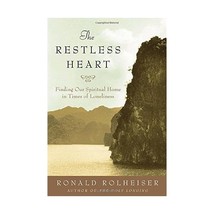 The Restless Heart: Finding Our Spiritual Home Ronald Rolheiser - $18.00