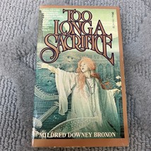 Too Long A Sacrifice Fantasy Paperback Book by Mildred Downey Broxon 1981 - £9.59 GBP