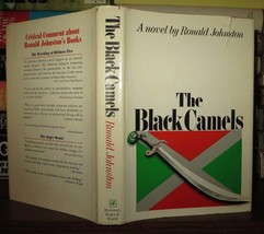 Johnston, Ronald The Black Camels 1st Edition 1st Printing - £35.87 GBP