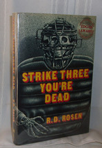 R.D. Rosen Strike Three You&#39;re Dead First Edition First Book Baseball Mystery - £20.53 GBP