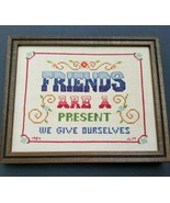 Needlepoint Wall Hanging Friends Are A Present We Give Ourselves  - £25.73 GBP