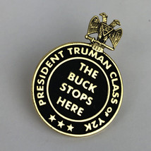 Vintage President Harry S Truman The Buck Stops Here Class Of Y2K Lapel Pin Rare - £14.38 GBP