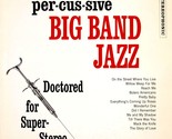 Percussive Big Band Jazz [Vinyl] - £39.14 GBP