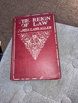 The Reign Of Law: A Tale Of The Kentucky Hempfields by James Lane Allen, HC - £12.56 GBP