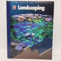 Landscaping: Time-Life Home Repair and Improvement Series  - £6.99 GBP