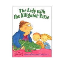 The Lady With the Alligator Purse Westcott, Nadine Bernard/ Westcott, Nadine Ber - £7.10 GBP