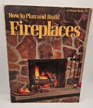 How to Plan and Build Fireplaces Sunset Books Do-it-yourself november 1976 - $4.99