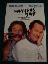 FATHER&#39;S DAY - MOVIE POSTER WITH ROBIN WILLIAMS &amp; BILLY CRYSTAL - $21.00