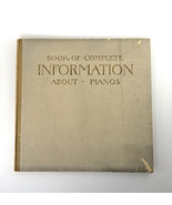Book Of Complete Information About Pianos 1914 Plus Supplement Color Lit... - £20.71 GBP