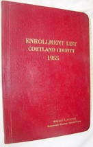 1955 CORTLAND COUNTY NY POLITICAL ENROLLMENT ROSTER DIRECTORY GENEALOGY ... - $26.72