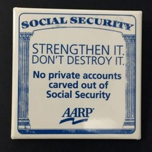 AARP Social Security Strengthen It Don&#39;t Destroy It Pin Pinback Button Political - £5.61 GBP