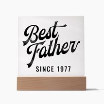 Best Father Since 1977 - Square Acrylic Plaque - £32.03 GBP