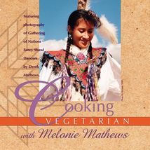 Cooking Vegetarian With Melonie Mathews (1) [Paperback] Mathews, Melonie - $6.00