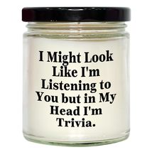 Trivia Lovers Gift, Funny Quote 9oz Vanilla Soy Candle for Christmas, &#39;I Might L - £19.41 GBP