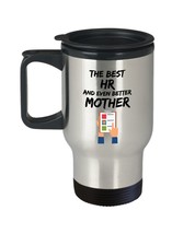 HR Mom Travel Mug - Best HR Mother Ever - Funny Gift for Human Resources Mama -  - £18.27 GBP