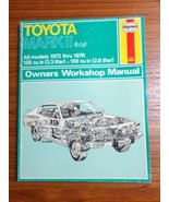 Haynes Owners Workshop Manual Toyota Mark II 6cyl All Models 1972 thru 1... - £15.21 GBP