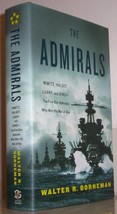 The Admirals: Nimitz, Halsey, Leahy, and King--The Five-Star Admirals Who Won th - £1.55 GBP