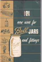Vintage 1954 Ball Brothers - 101 New Uses for Ball Jars and Fittings - £7.86 GBP