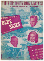 You Keep Coming Back Like A Song Sheet Music Irving Berlin&#39;s Blue Skies - $3.66