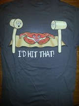 New I&#39;D HIT THAT CRAB T-SHIRT NEW CRABBING SHIRT--FUNNY  SHIRT -MALLET CLAW - $16.82+
