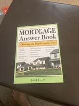 The Mortgage Answer Book : Choosing the Right Loan for You by John Talamo (2005, - £4.35 GBP