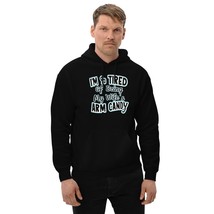 I&#39;m So Tired Of Being My Wife&#39;s Arm Candy Unisex Hoodie Black - $35.63+