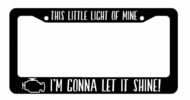 This little light of mine Let it Shine License Plate Frame - JDM Black F... - $11.99