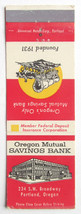 Oregon Mutual Savings Bank - Portland, Oregon 20 Strike Matchbook Cover OR - £1.36 GBP