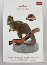 Hallmark Magic Ornament Jurassic Park T Rex When Dinosaurs Ruled The Earth - $84.99